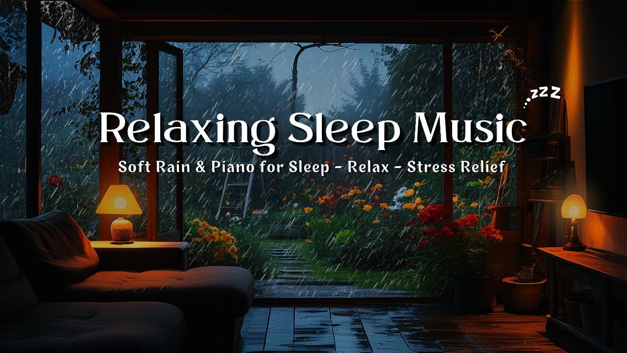 Peaceful Sleep Music with Soft Rain 🎹 Gentle Piano for Deep Sleep and Calm Mind
