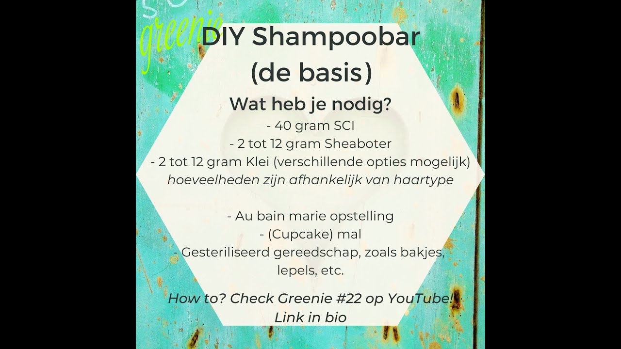Greenie #22: DIY Shampoobar, de basis met maar 3 ingrediënten!