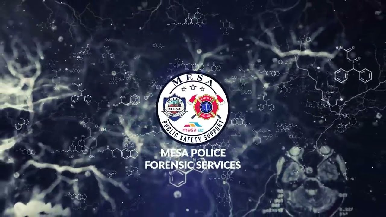 Forensic Science Week | Mesa PD