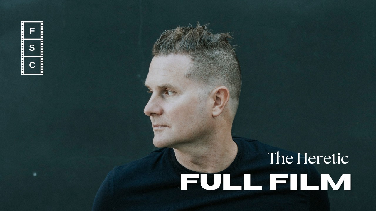 The Heretic |  DOCUMENTARY FILM. ROB BELL. Faith? Apostasy? Belief?