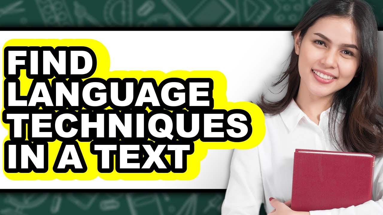 How to Find Language Techniques in a Text (full Guide)