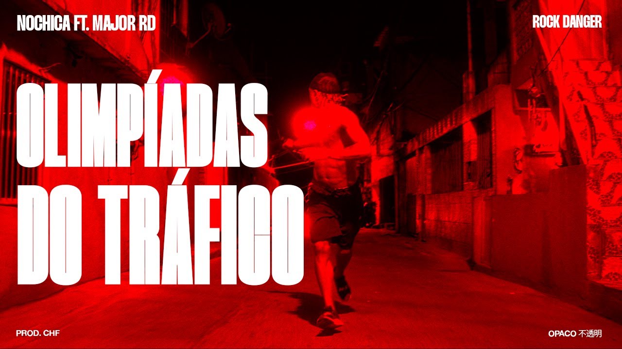 NOCHICA FT. MAJOR RD  - OLIMP&Iacute;ADAS DO TR&Aacute;FICO (Prod. CHF) (Visualizer)