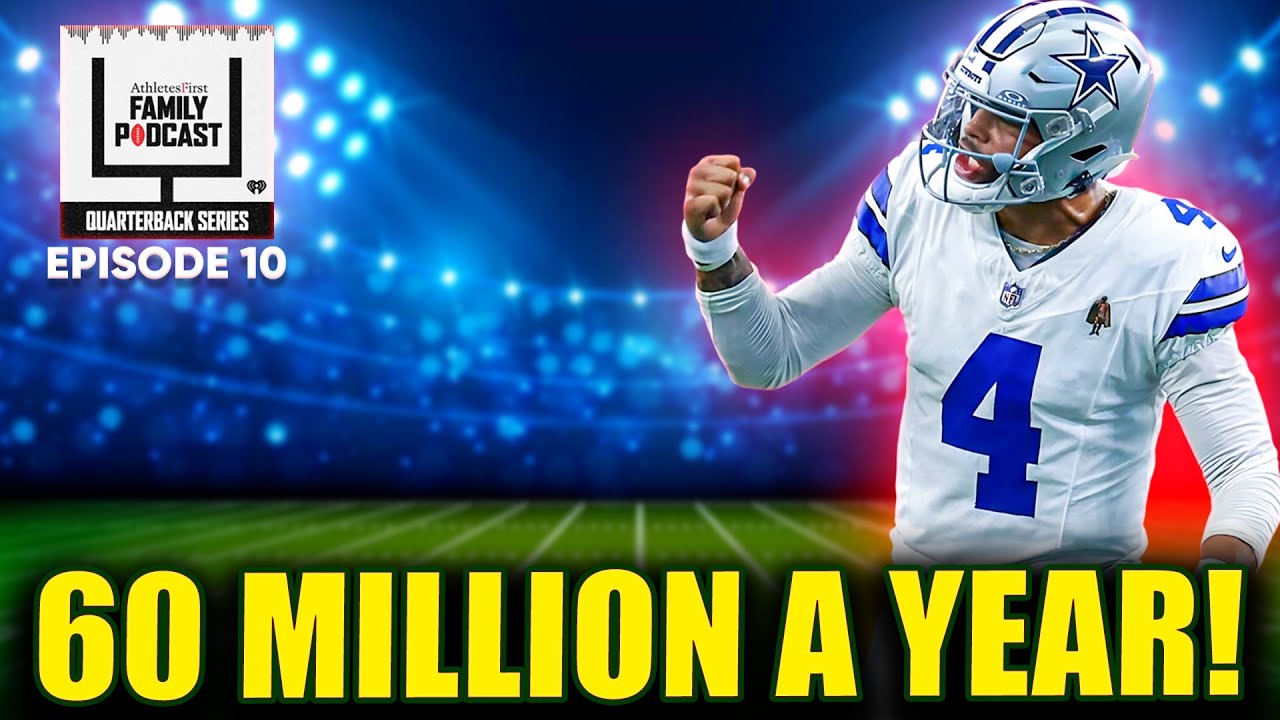 How Dak Prescott Became the Highest-Paid NFL Player | Athletes First Family Podcast Ep-10