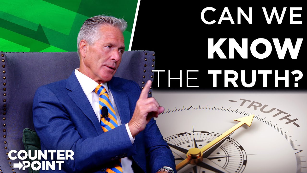 Can We Know the Truth? | Counterpoint with Mike Hixson & BJ Clarke