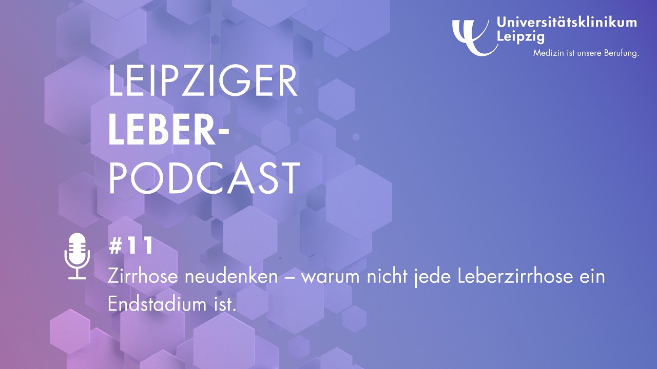 #11 - Leberzirrhose | Leipziger Leberpodcast