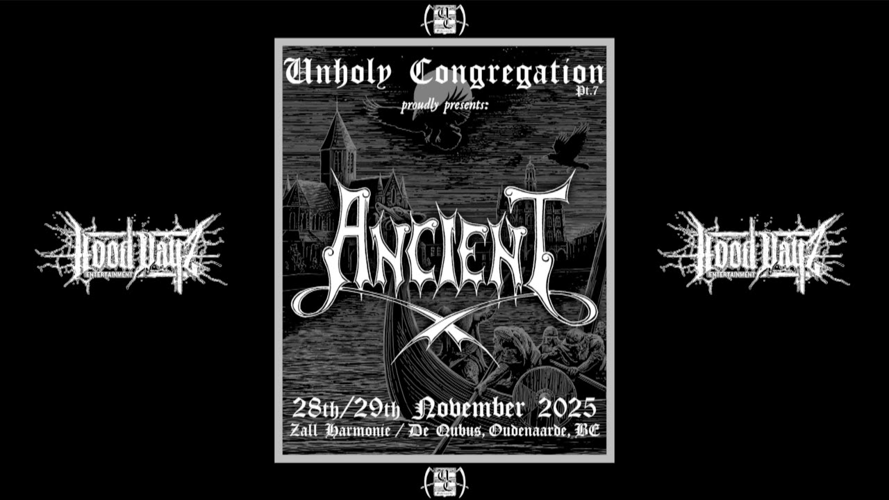 Unholy Congregation Pt.7 - 29 November 2025 - Oudenaarde - Ancient - Black Metal