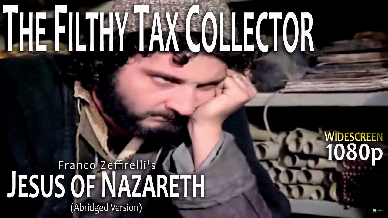 Jesus Meets Levi The Filthy Tax Collector - Jesus of Nazareth Film - Widescreen