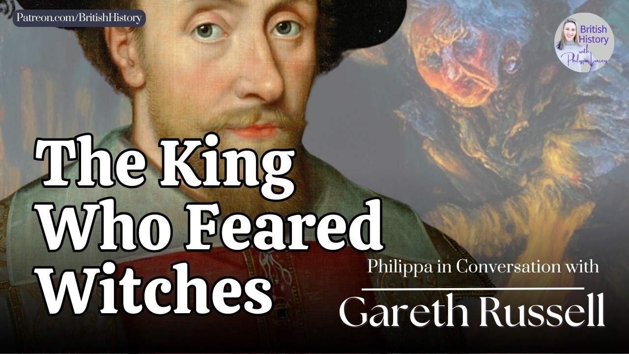 King James had blood on his hands! James VI&rsquo;s attitude to witches, with Gareth Russell
