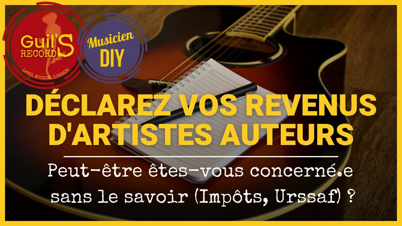 Artistes Auteurs (compositeurs) : Démystifiez votre déclaration de revenus et l'URSSAF du Limousin