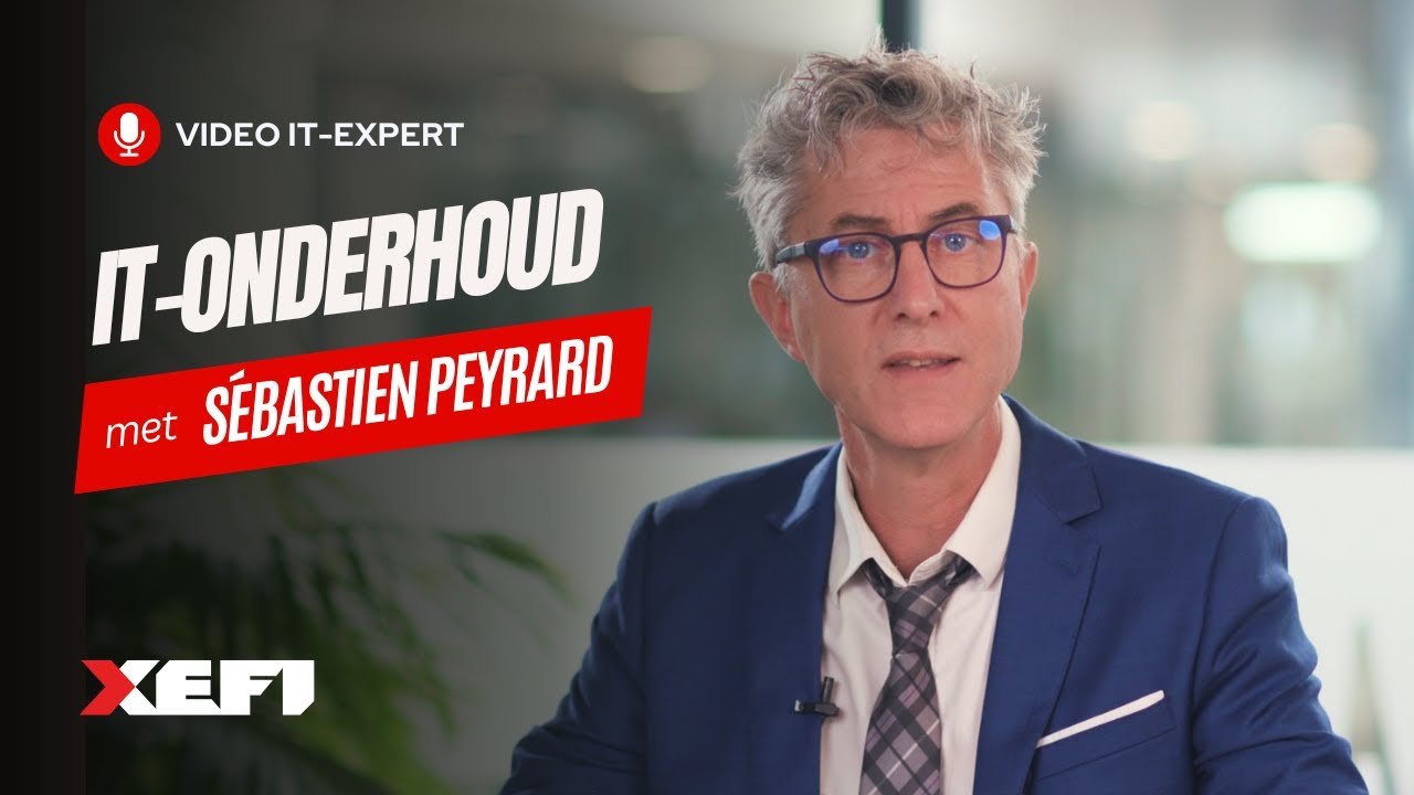 Sébastien, onze IT-expert, vertelt over de IT-onderhoudsoplossingen van XEFI