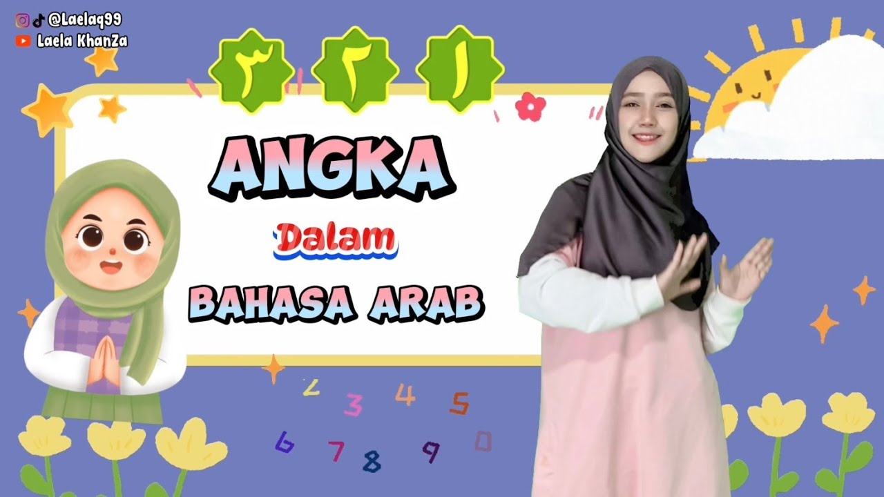 Gerak & Lagu Anak || Mengenal Angka 1-10 dalam Bahasa Arab