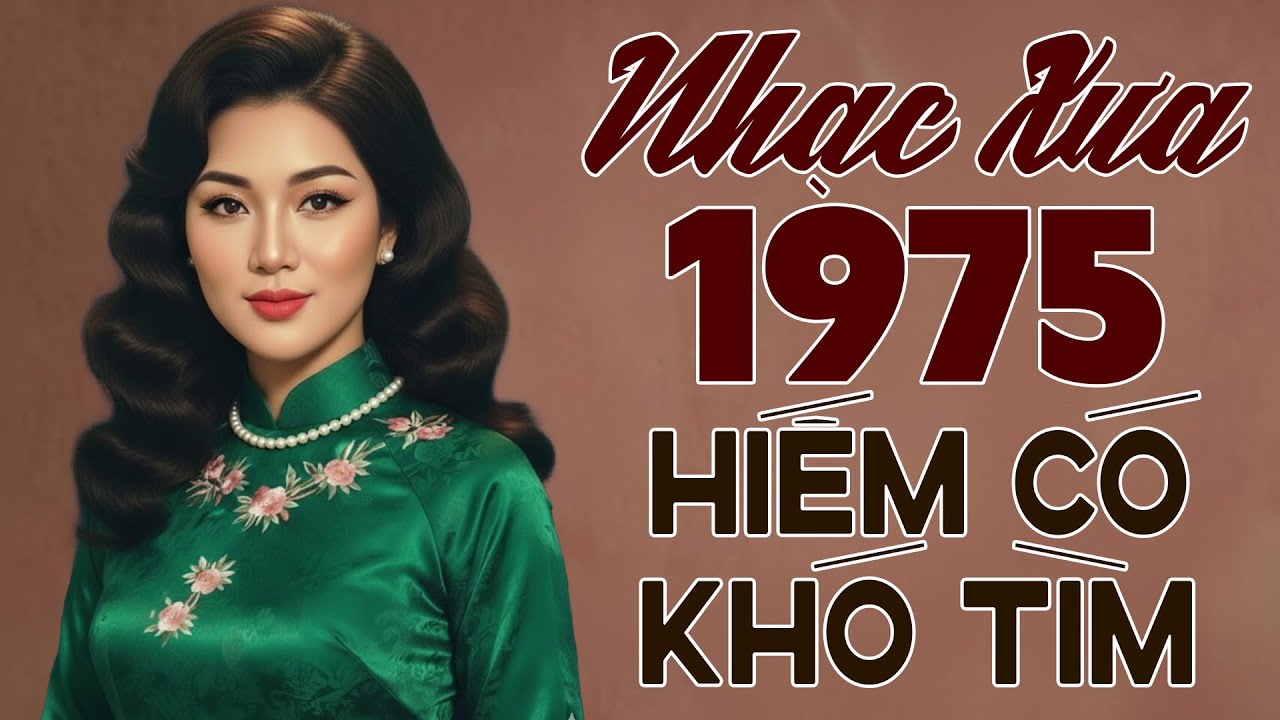 Tuyệt Phẩm Nhạc Vàng Xưa Hiếm Có Khó Tìm - Những Ca Khúc Làm Triệu Con Tim Thổn Thức