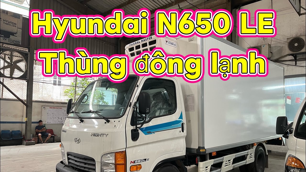 Hyundai N650 LE thùng đông lạnh - Tải 3.3 tấn. Sẵn xe giao ngay 0988226489 #hyundai #xetaithung 