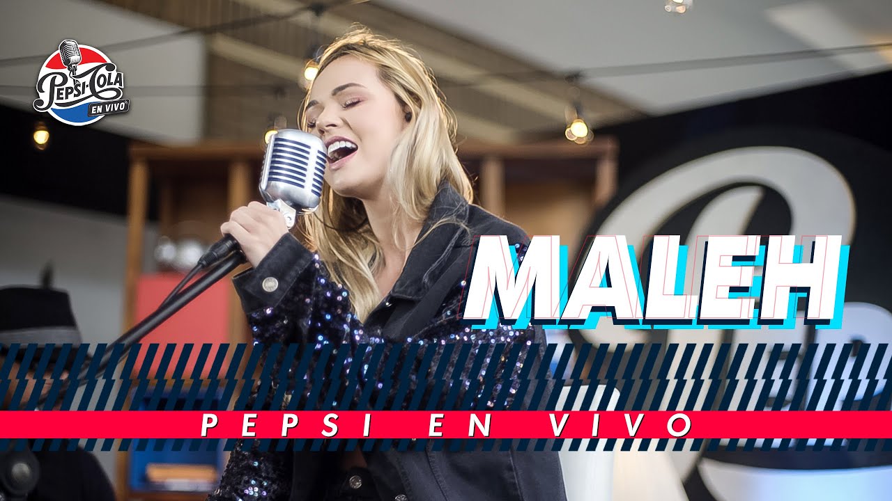 Maleh I Pepsi en Vivo