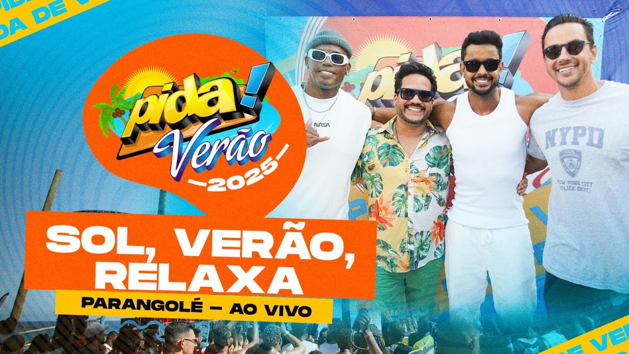 Parangol&eacute; no Pida! de Ver&atilde;o 2025 - SOL, VER&Atilde;O, RELAXA