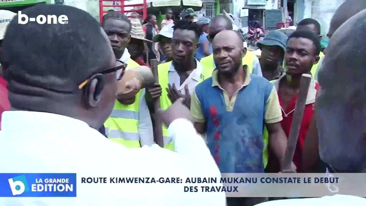 Route Kimwenza gare :  Aubain MUKANU constate le début des travaux