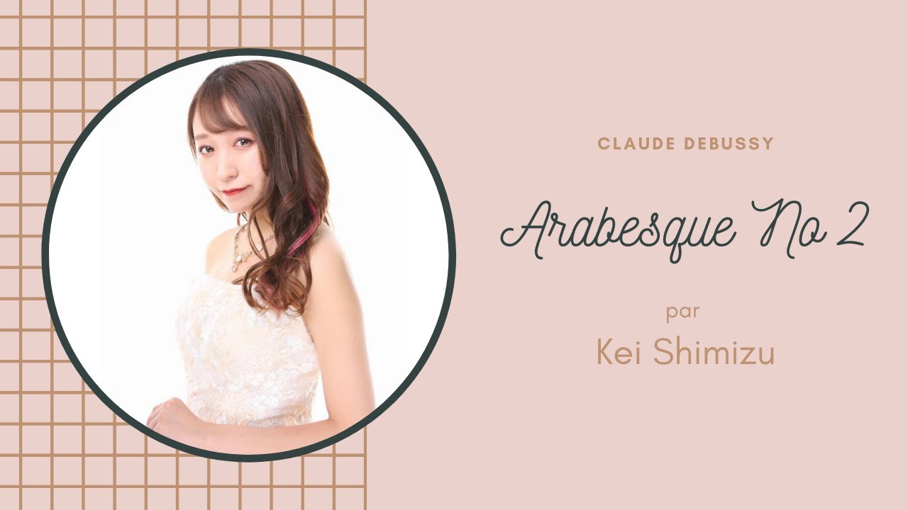 Arabesque No 2 Claude Debussy par Kei Shimizu