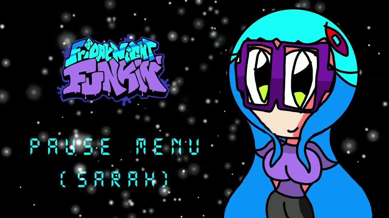 Pause Menu (Sarah) - Friday Night Funkin' Vs. Sarah OST