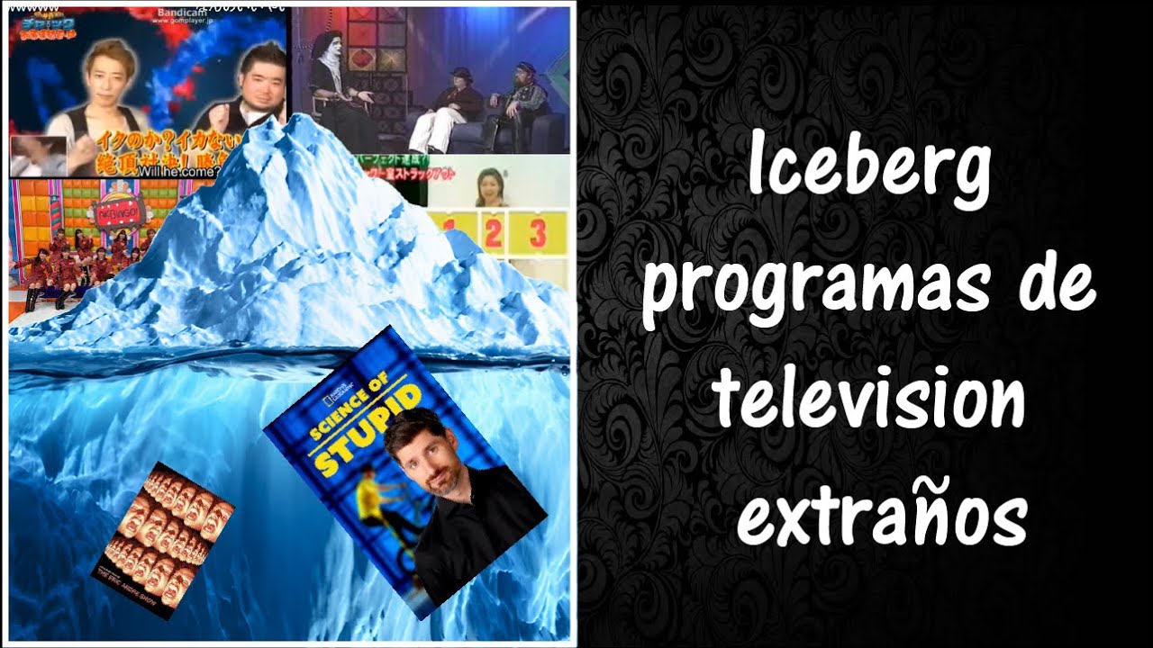 Iceberg de los programas de televisión extraños
