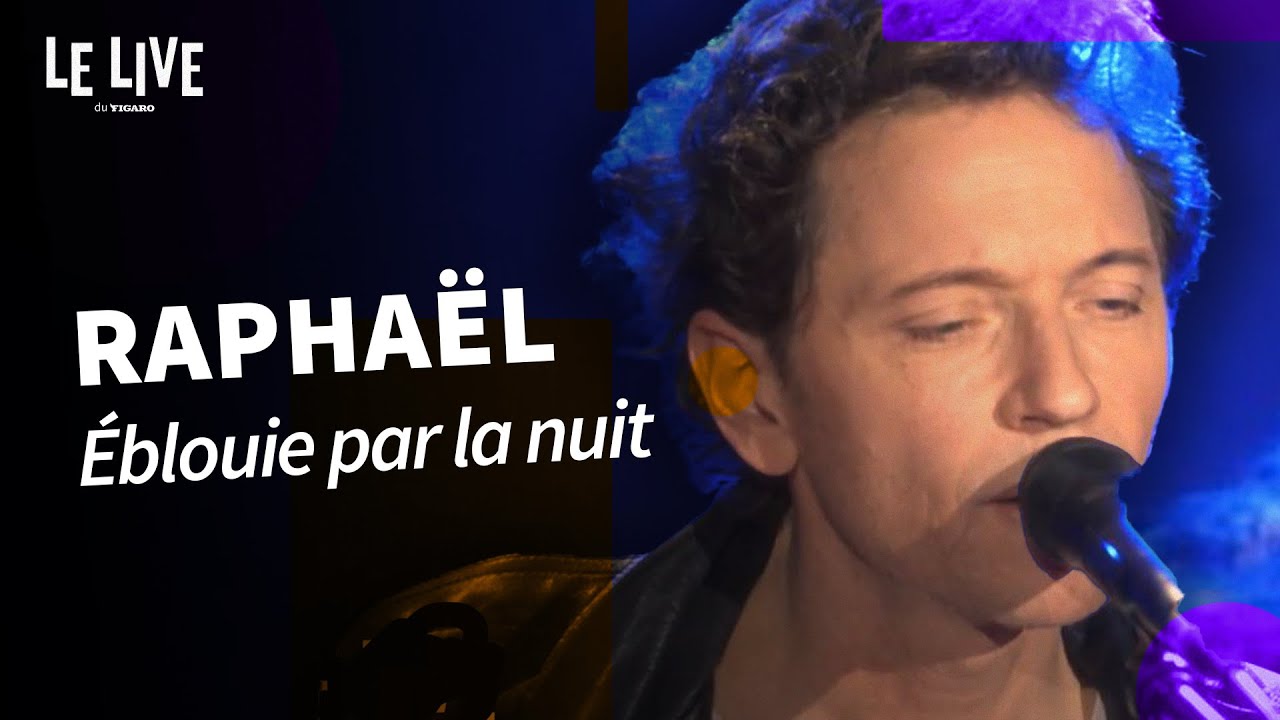 Raphaël (@raphaelmusicofficiel) - Eblouie par la nuit (cover Zaz)