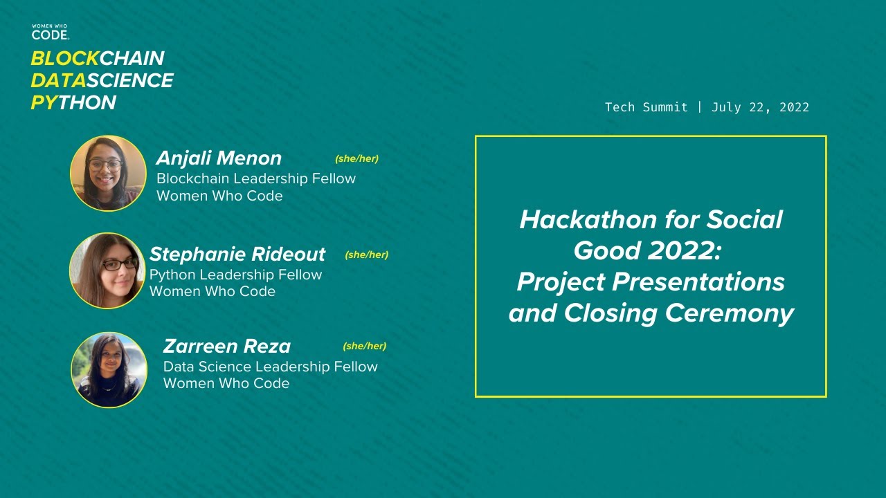 Hackathon for Social Good 2022: Project Presentations and Closing Ceremony