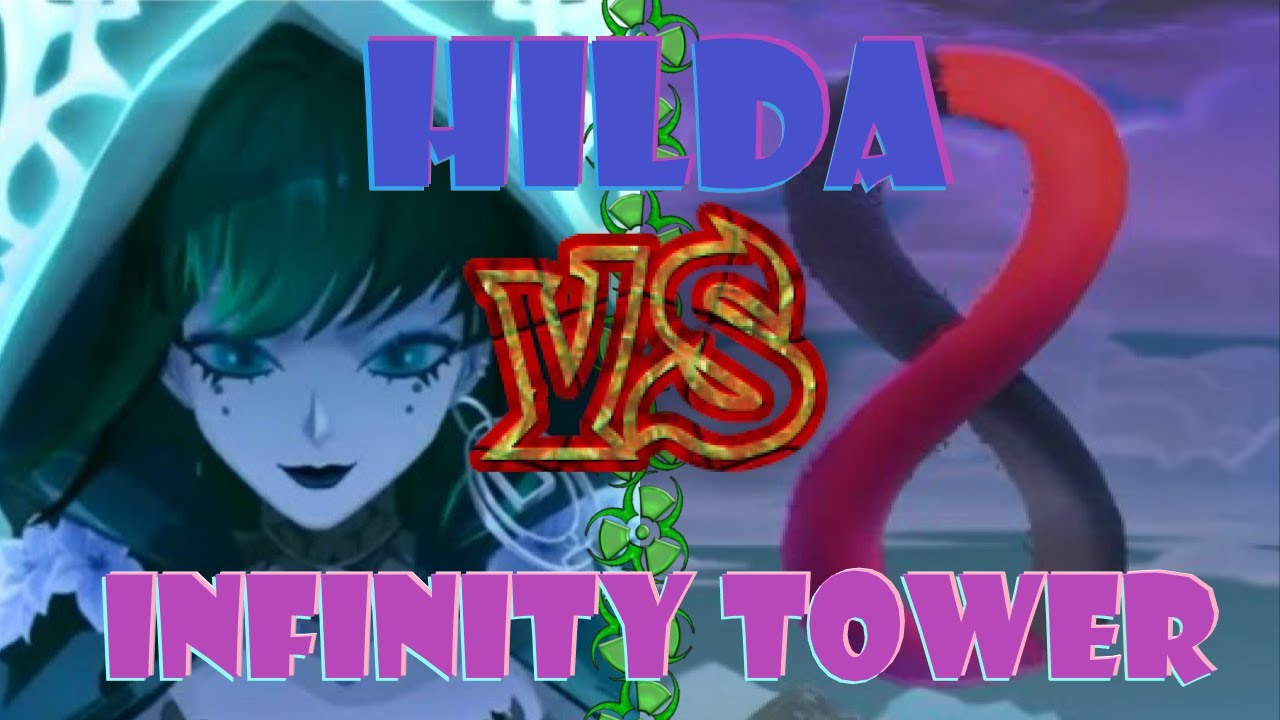 Hilda VS ALL Infinity Tower Floors | August IT 1 - 10 | DISLYTE