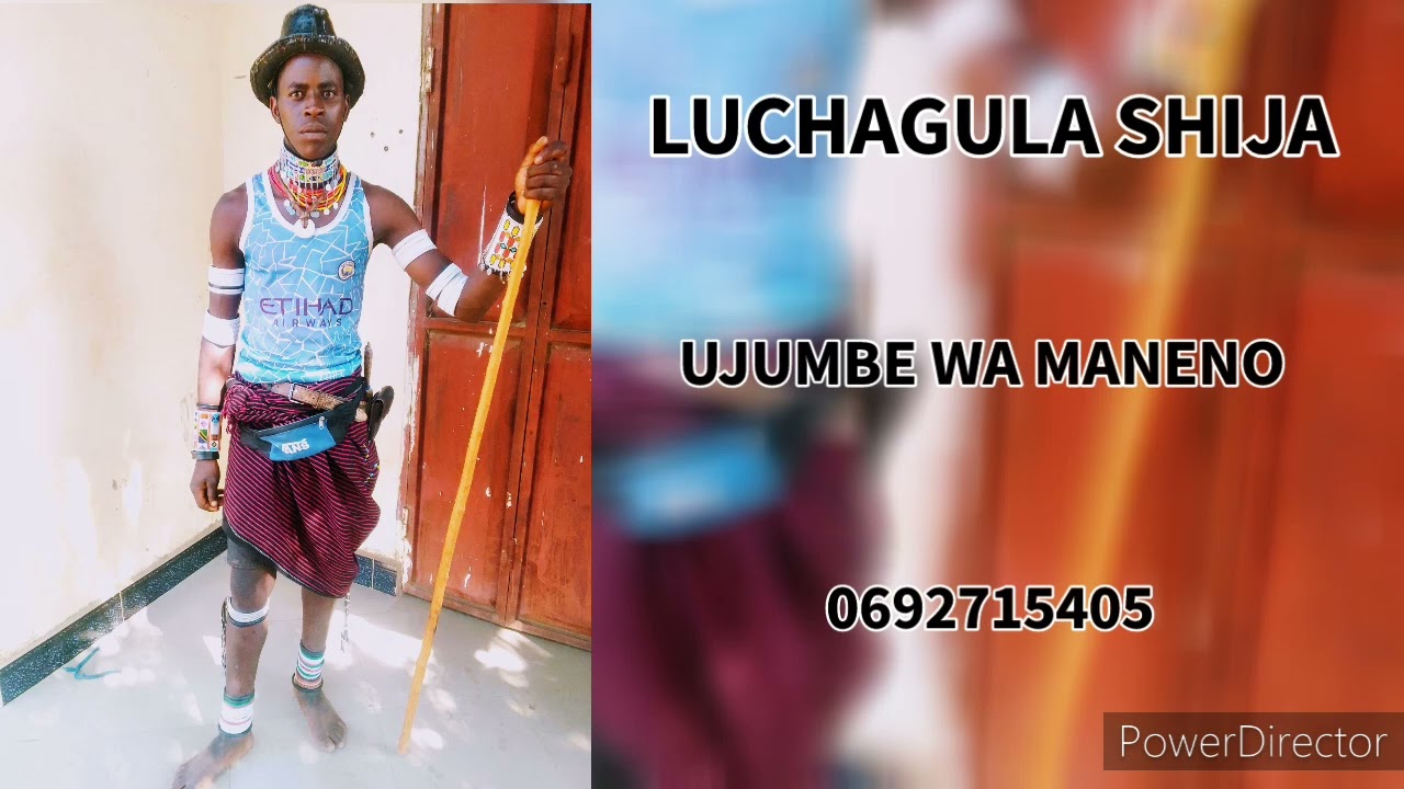 LUCHAGULA SHIJA - UJUMBE WA MANENO