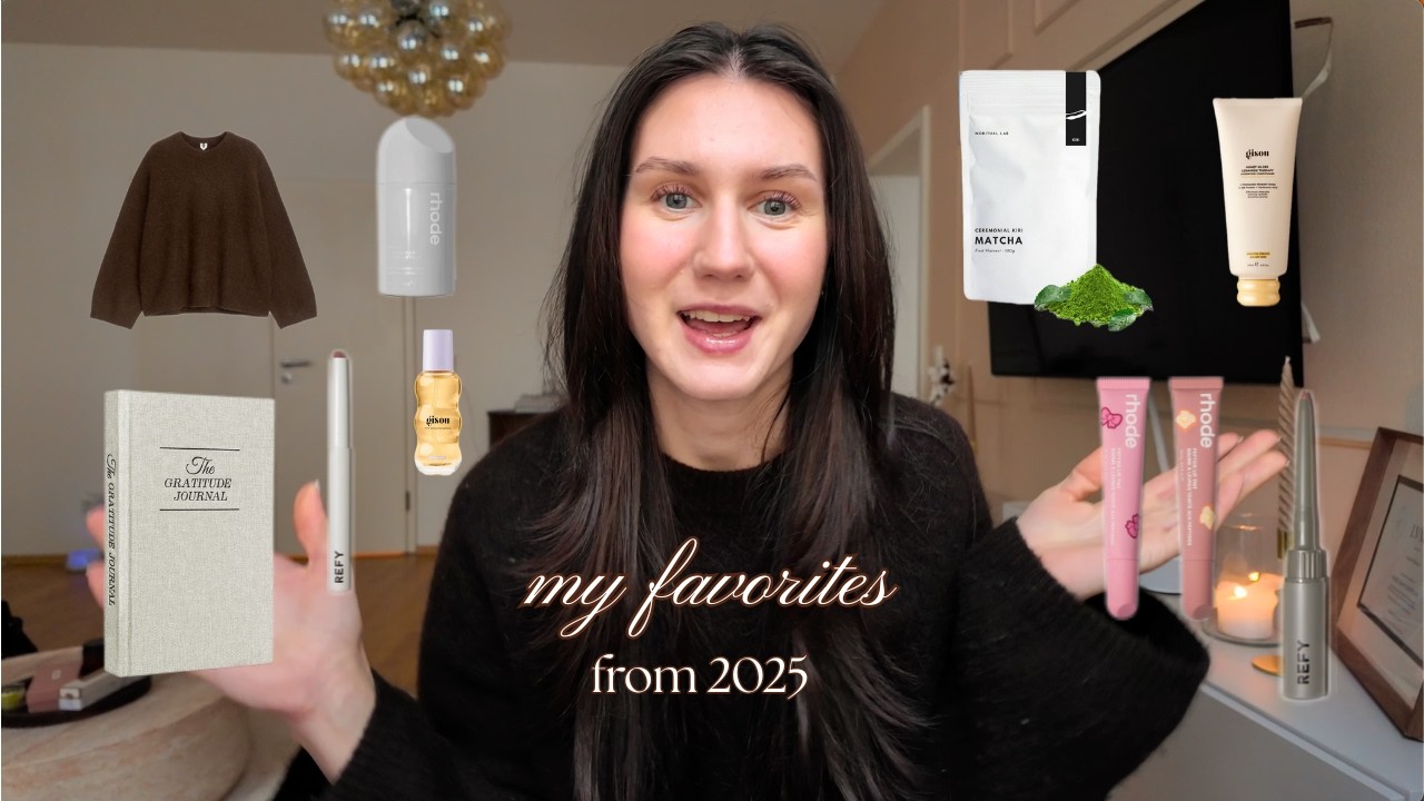 Meine Favoriten aus 2025: fashion, beauty, food, skincare 🤩💗