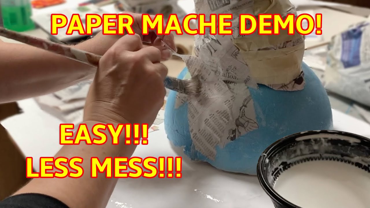 PAPER MACHE DEMO! QUICK, EASY, LESS MESS!  Beginner Paper Mache Tutorial with Newspaper, Glue, Water