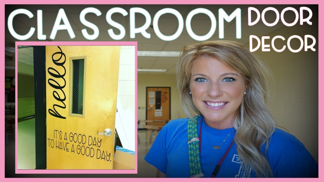 Classroom Door Decor | Teacher Vlog