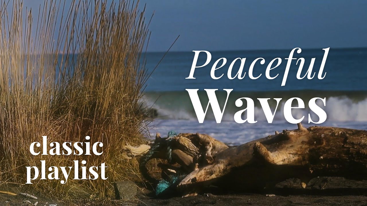 Ocean Waves — Calming Classical Music for Study, Reading & Deep Focus