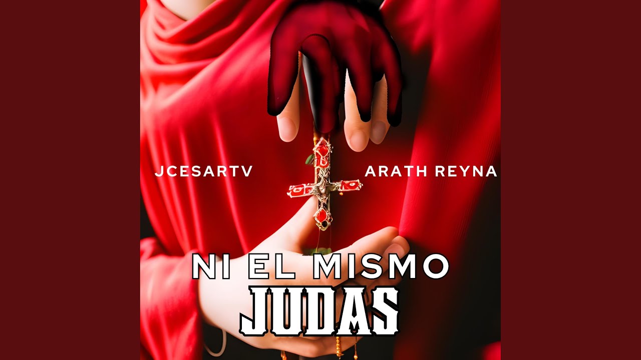 Ni el mismo Judas (feat. Arath Reyna)