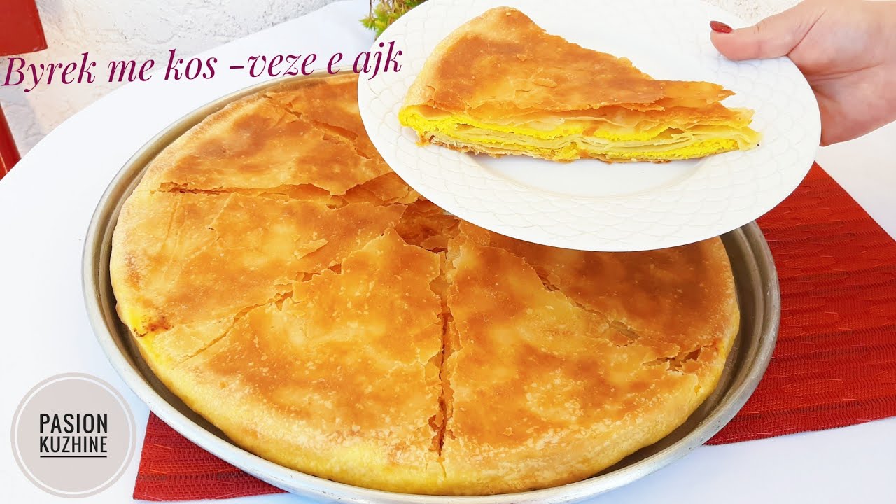 Byrek me kos-vezë e ajk/për 30 minuta shkon përgatitja e tij!#byrek