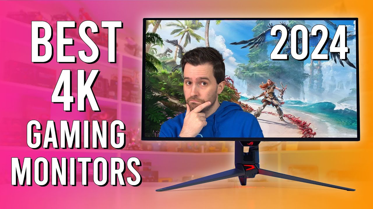 Best 4K Gaming Monitors of 2024, April Update