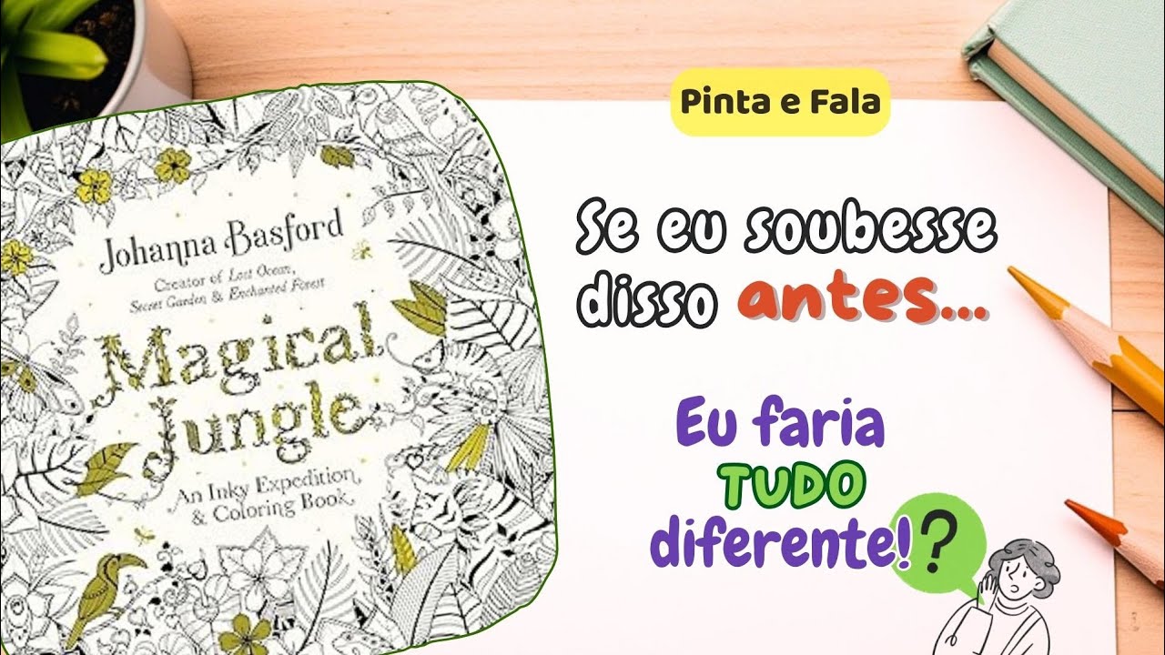 Recomeçar no hobby: o que aprendi depois de anos colorindo | Pinta e Fala
