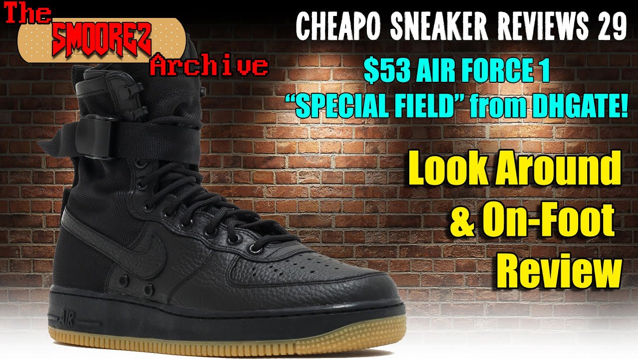 THE SMOOREZ ARCHIVE: Cheapo Sneaker Reviews 29 - $53 Nike Air Force 1 