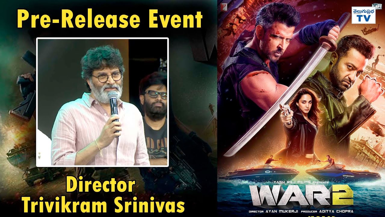 Director Trivikram Srinivas Speech at WAR 2 Pre-Release Event | NTR, Hrithik Roshan | Telugu Prabha