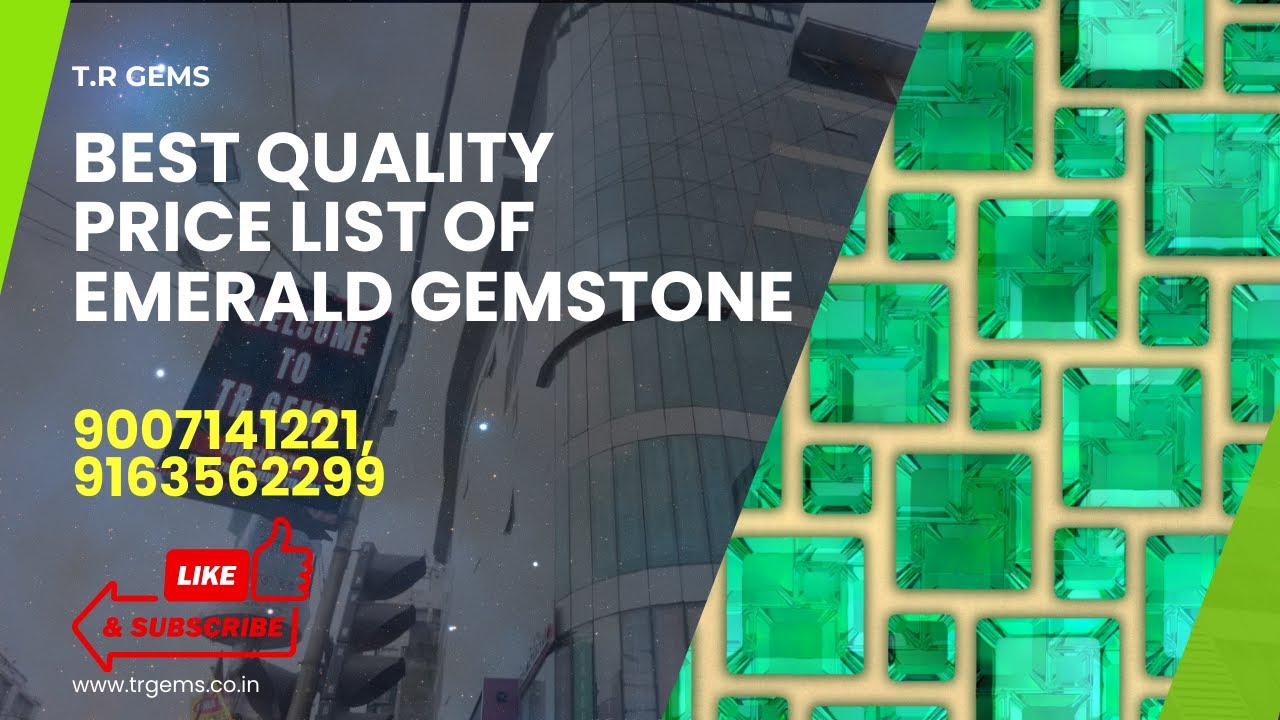 Price List Of Emerald Gemstones, Best Gemstone Store in Kolkata, T. R Gems, Kolkata
