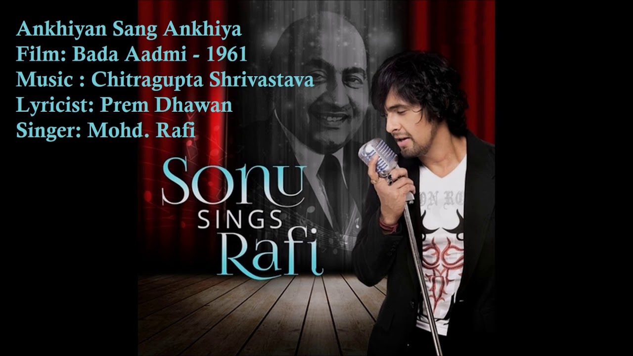 Ankhiyan Sang Ankhiya | Mohd. Rafi | Chitragupta Shrivastava | Prem Dhawan | Bada Aadmi - 1961