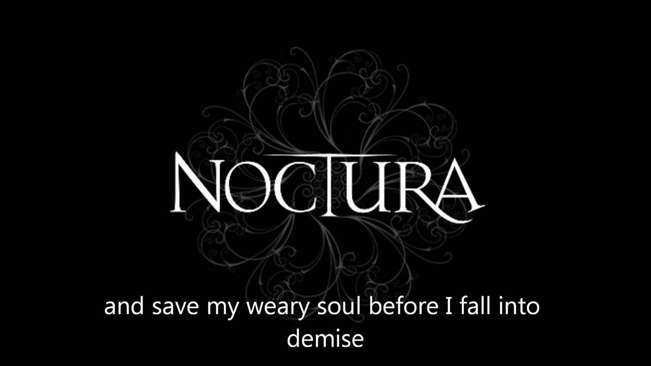 Noctura: My Last Goodbye (With lyrics)