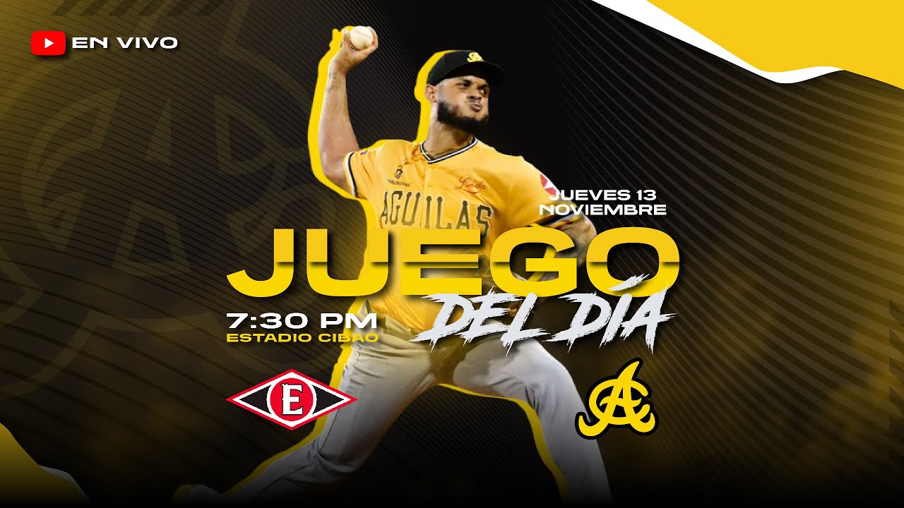 LEONES DEL ESCOGIDO VS ÁGUILAS CIBAEÑAS | ESTADIO CIBAO | 13 DE NOVIEMBRE