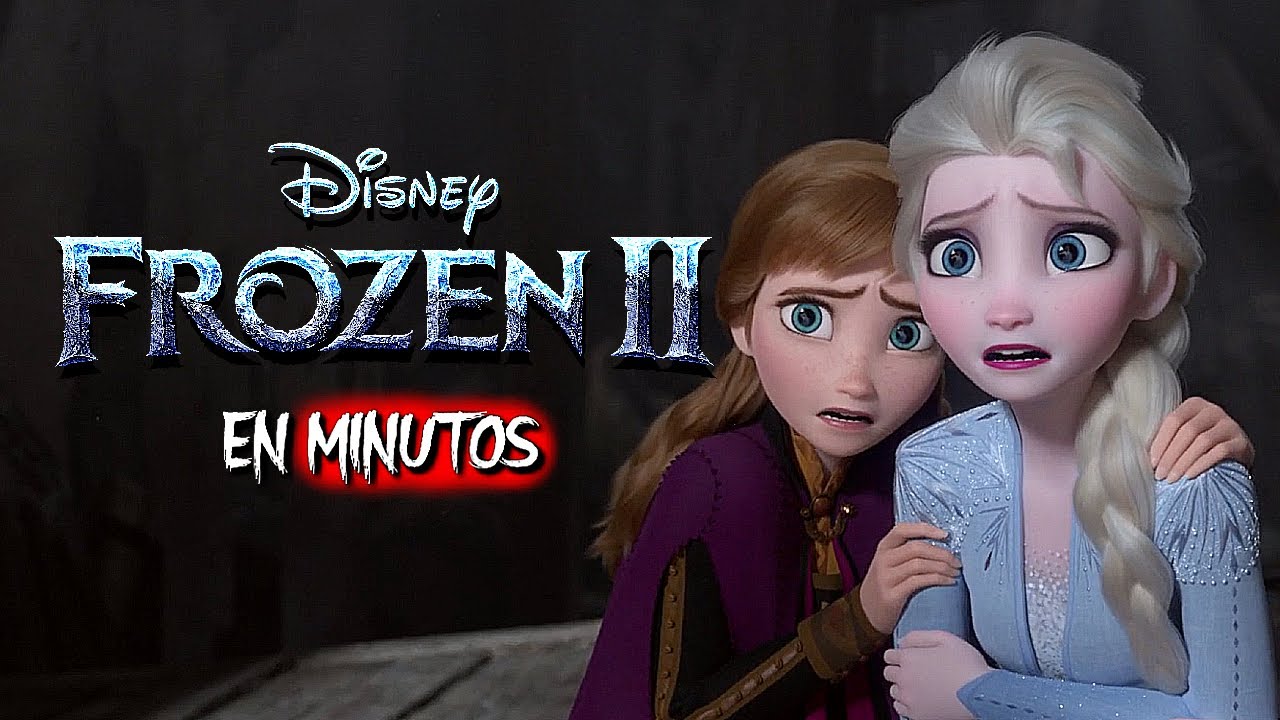FROZEN 2 | RESUMEN EN 12 MINUTOS