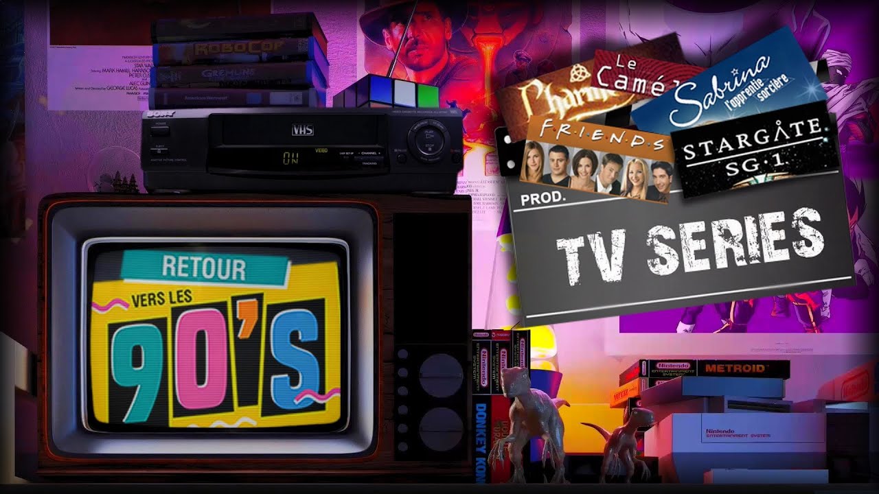 ZAP sur les SÉRIES TV des Années 90
