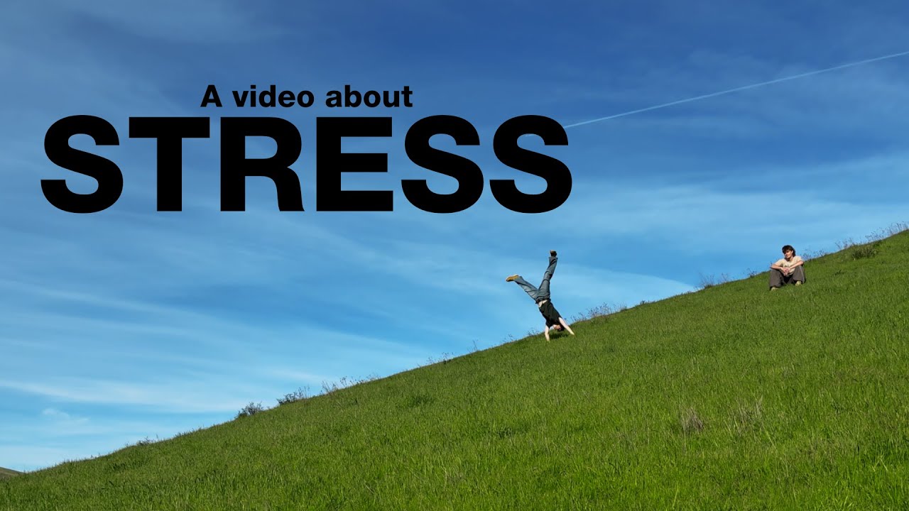 A video about stress