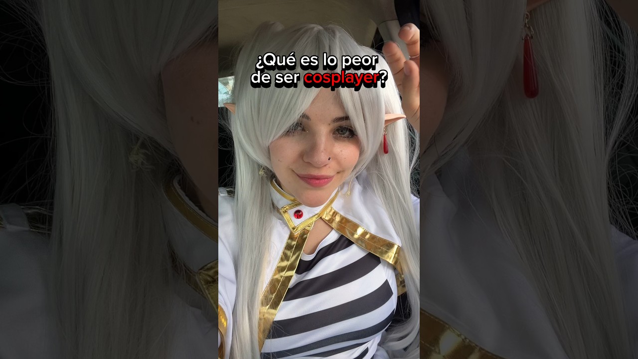 Para ti que es lo peor de ser cosplayer? #cosplayer #cosplay #anime #humor