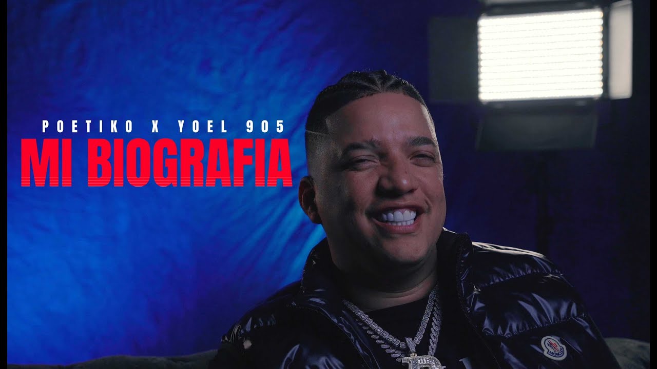 Poetiko x Yoel 905 - MI BIOGRAFÍA (Video official)