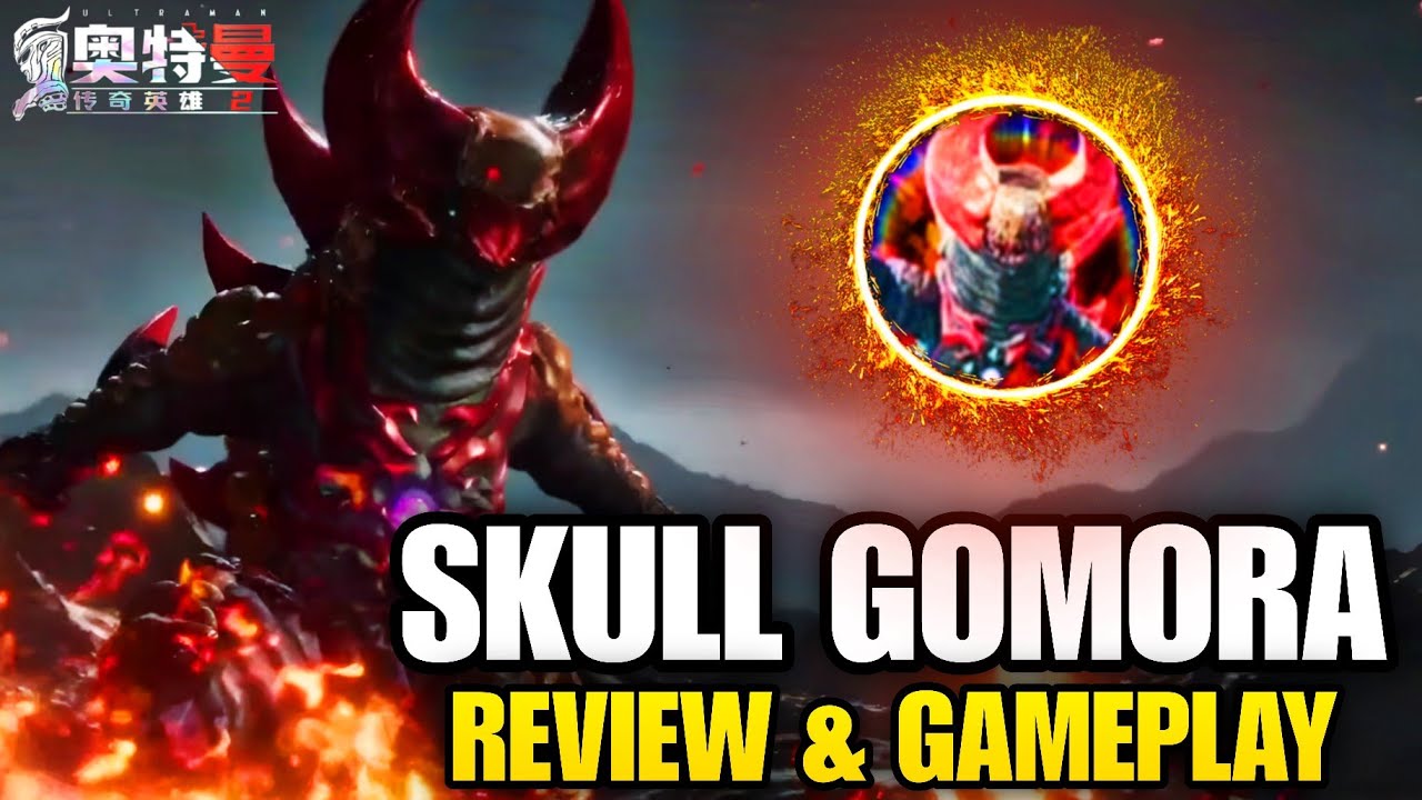 Skull Gomora Review & First Gameplay  || Ultraman Legend of Heroes 2