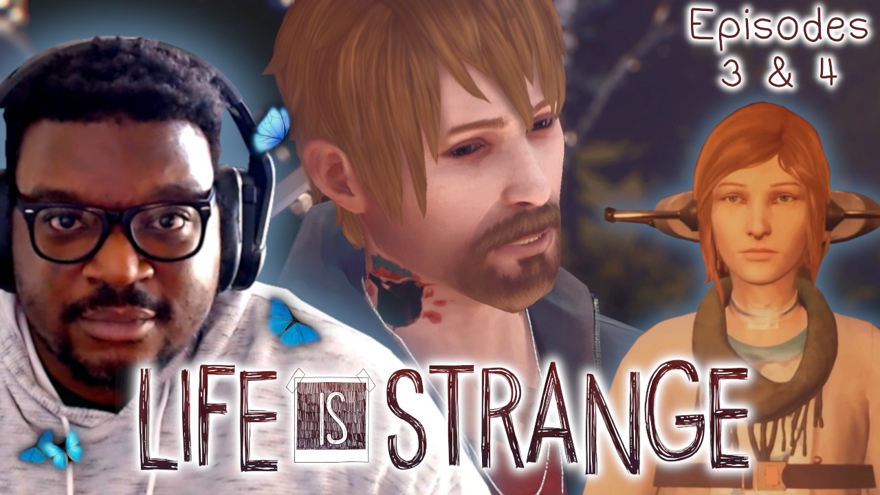 LIFE IS STRANGE LIVE Part 2 (Episodes 3 & 4)