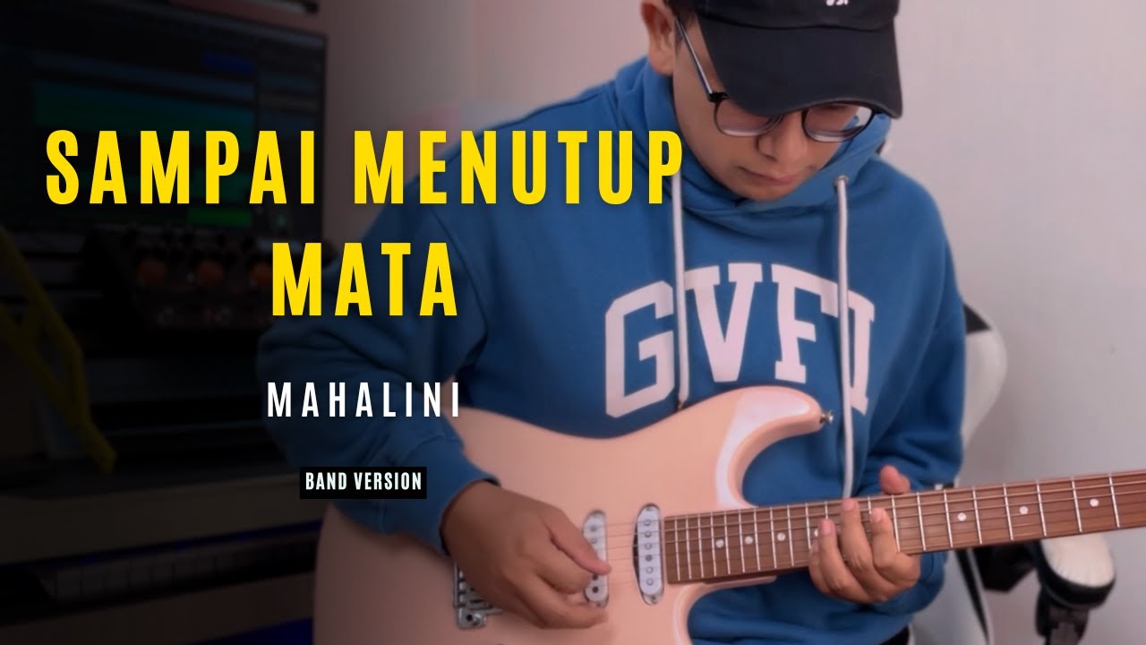 MAHALINI - Sampai Menutup Mata || Band Version by Reza Zulfikar