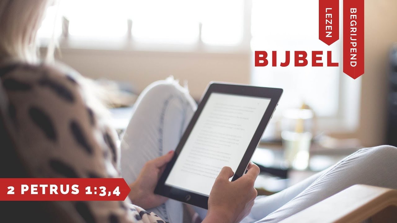 Begrijpend Bijbellezen | 2 Petrus 1:3,4